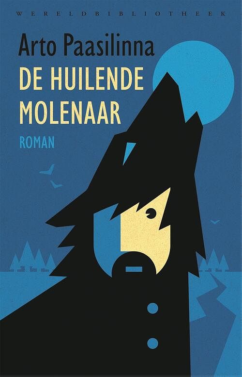 Foto van De huilende molenaar - arto paasilinna - ebook (9789028451315)