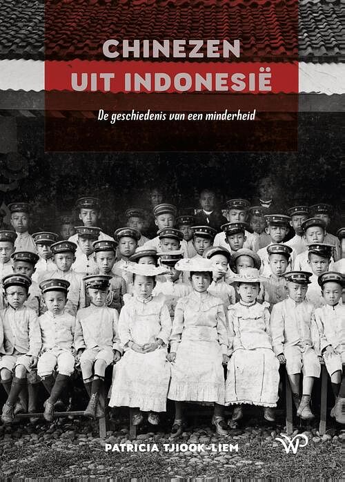 Foto van Chinezen uit indonesië - patricia tjiook-liem - ebook (9789462499874)