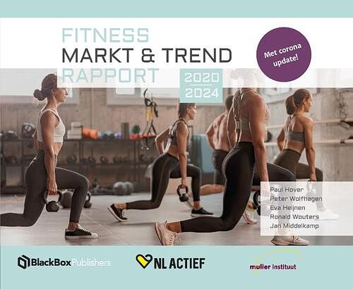 Foto van Fitness markt & trend rapport - eva heijnen - hardcover (9789083149493)