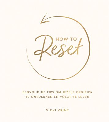 Foto van How to reset - hardcover (9789463547406)