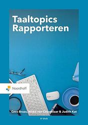 Foto van Taaltopics rapporteren - c. braas, j. kat, r. van couwelaar - paperback (9789001575540)
