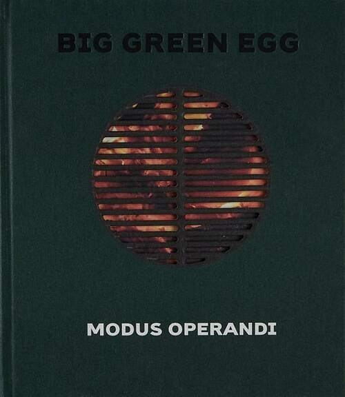 Foto van Big green egg - modus operandi