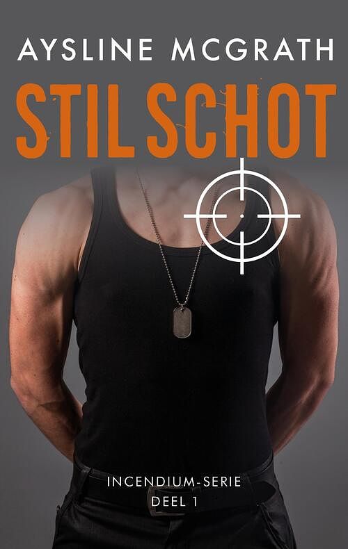 Foto van Stil schot - aysline mcgrath - ebook (9789047207832)