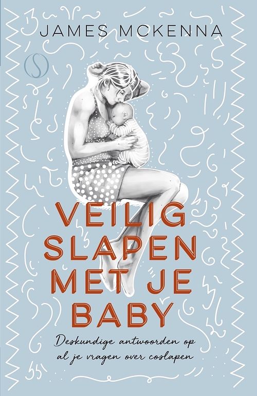 Foto van Veilig slapen met je baby - james mckenna - ebook (9789493228146)