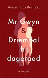 Foto van Mr gwyn en driemaal bij dageraad - alessandro baricco - ebook