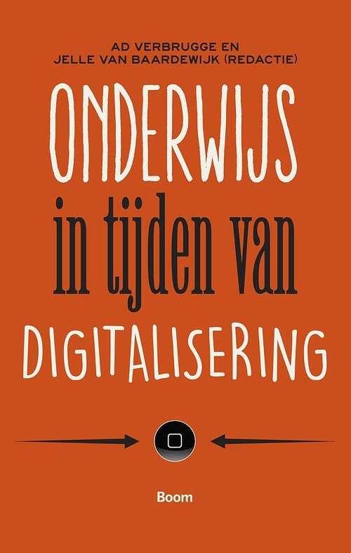 Foto van Onderwijs in tijden van digitalisering - jelle van baardewijk - ebook (9789024406593)