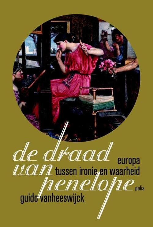 Foto van De draad van penelope - guido vanheeswijck - ebook (9789463101288)