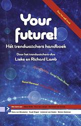 Foto van Your future! - lieke lamb, richard lamb - ebook (9789052619699)