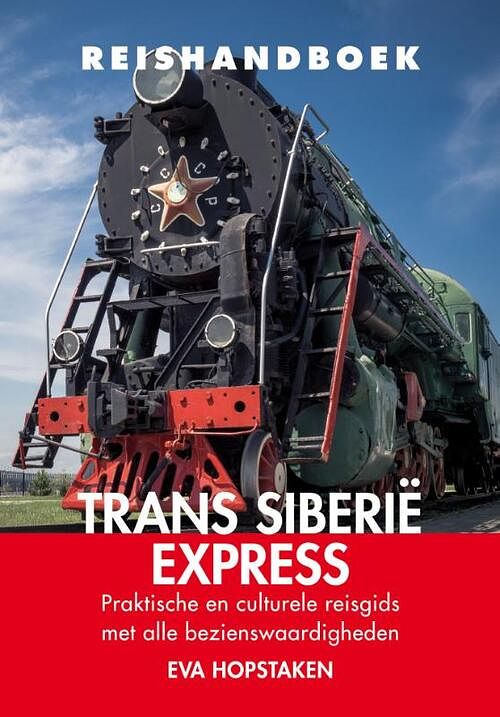 Foto van Reishandboek trans siberië express - eva hopstaken - paperback (9789038927176)