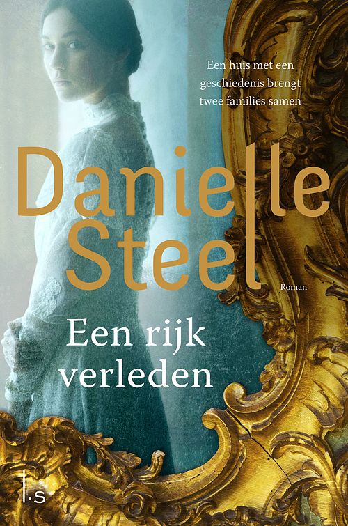 Foto van Een rijk verleden - danielle steel - ebook (9789024587155)