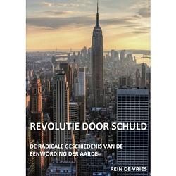 Foto van Revolutie door schuld