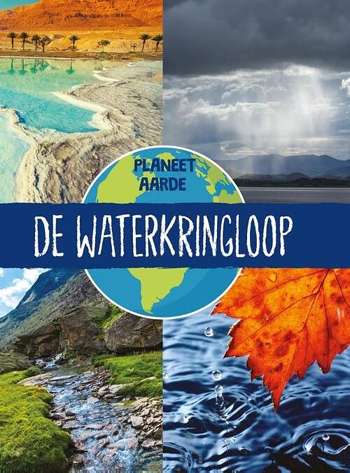 Foto van De waterkringloop - annabel griffin - hardcover (9789086649808)