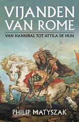 Foto van Vijanden van rome - philip matyszak - ebook (9789401917599)