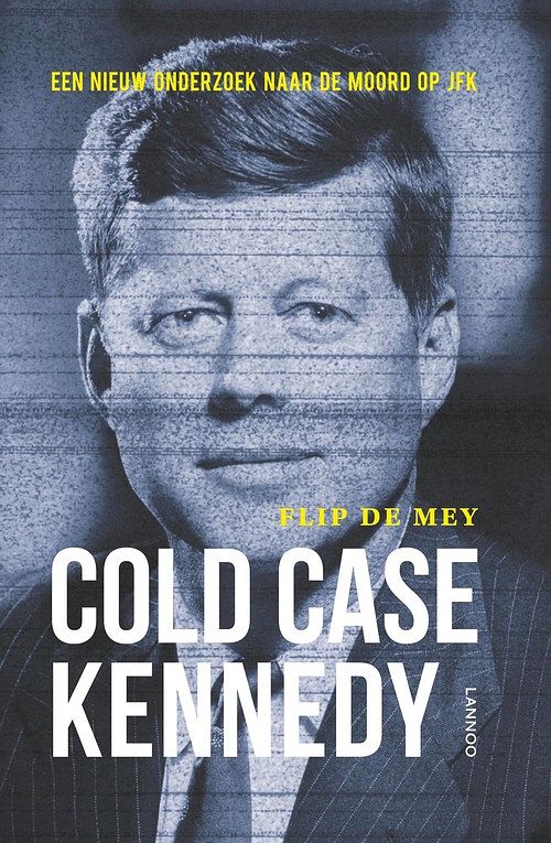 Foto van Cold case kennedy - flip de mey - ebook (9789401409759)