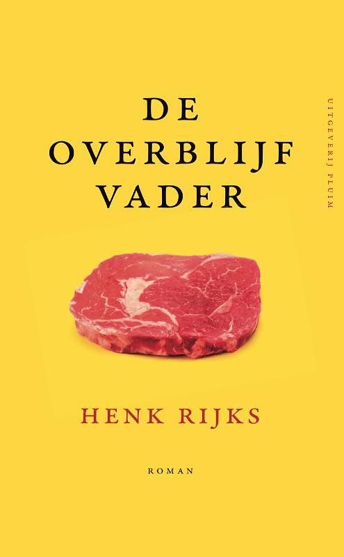 Foto van De overblijfvader - henk rijks - paperback (9789492928023)