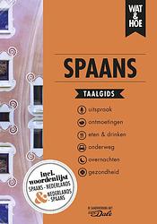 Foto van Spaans - wat & hoe taalgids - ebook (9789021574943)