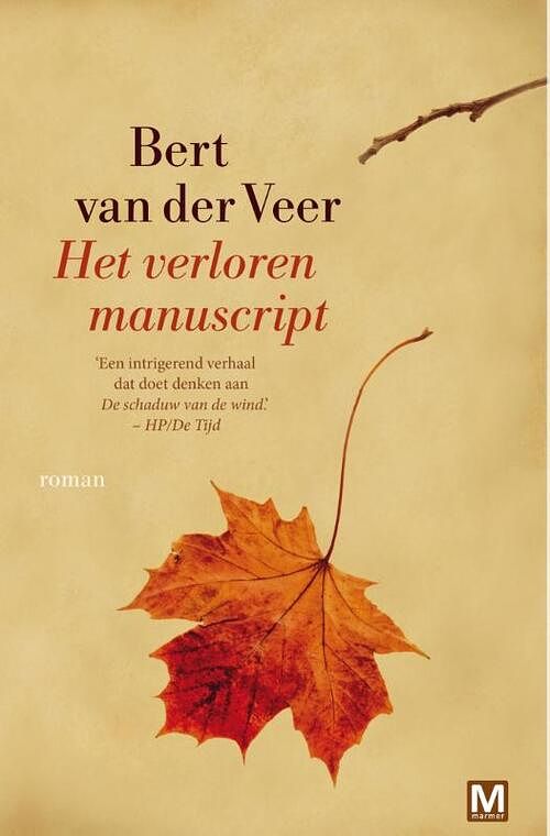 Foto van Het verloren manuscript - bert van der veer - ebook (9789460689376)