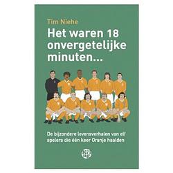 Foto van Het waren 18 onvergetelijke minuten...