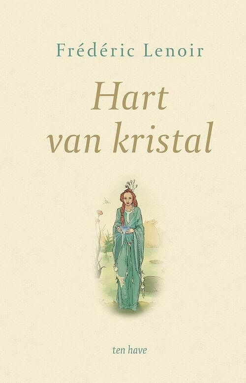 Foto van Hart van kristal - frédéric lenoir - ebook (9789025904807)