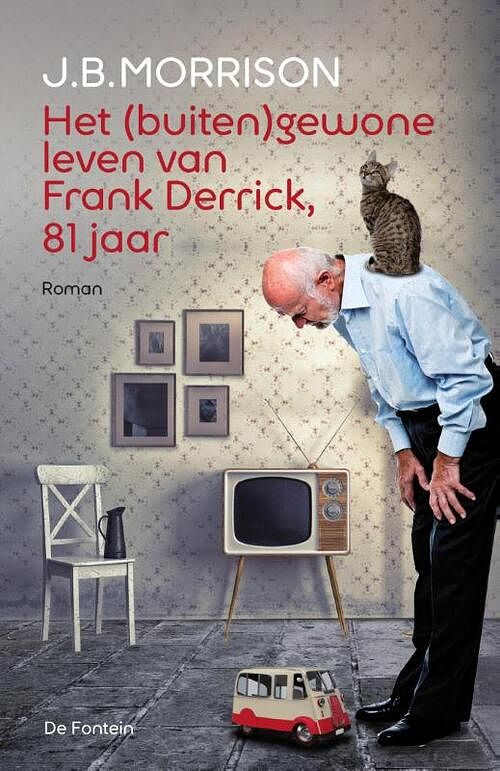 Foto van Het (buiten)gewone leven van frank derrick, 81 jaar - j.b. morrison - ebook (9789026136368)