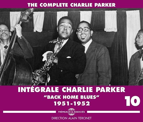 Foto van 'sintégrale charlie parker vol. 10: 'sback home blues's (1951-1952)'s - cd (3561302134024)