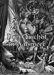 Foto van Don quichot in aalsmeer - pierre tuning - paperback (9789491591310)