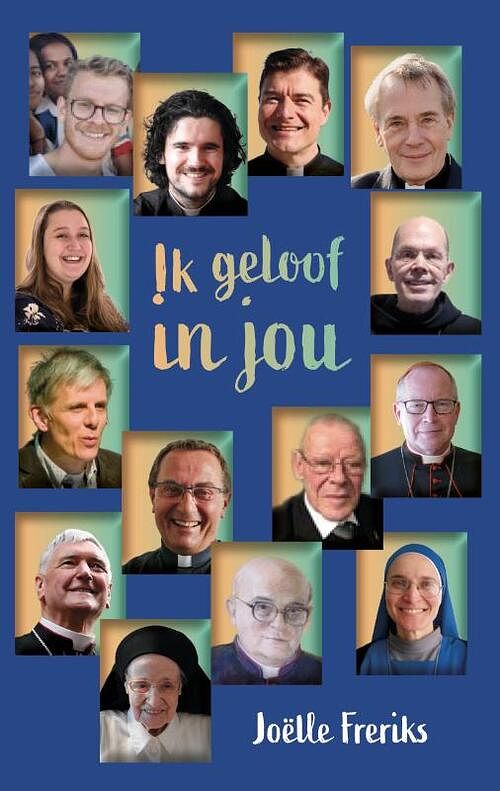 Foto van Ik geloof in jou - joëlle freriks - paperback (9789493279148)