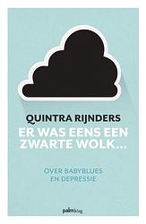 Foto van Er was eens een zwarte wolk - quintra rijnders - ebook (9789493059320)