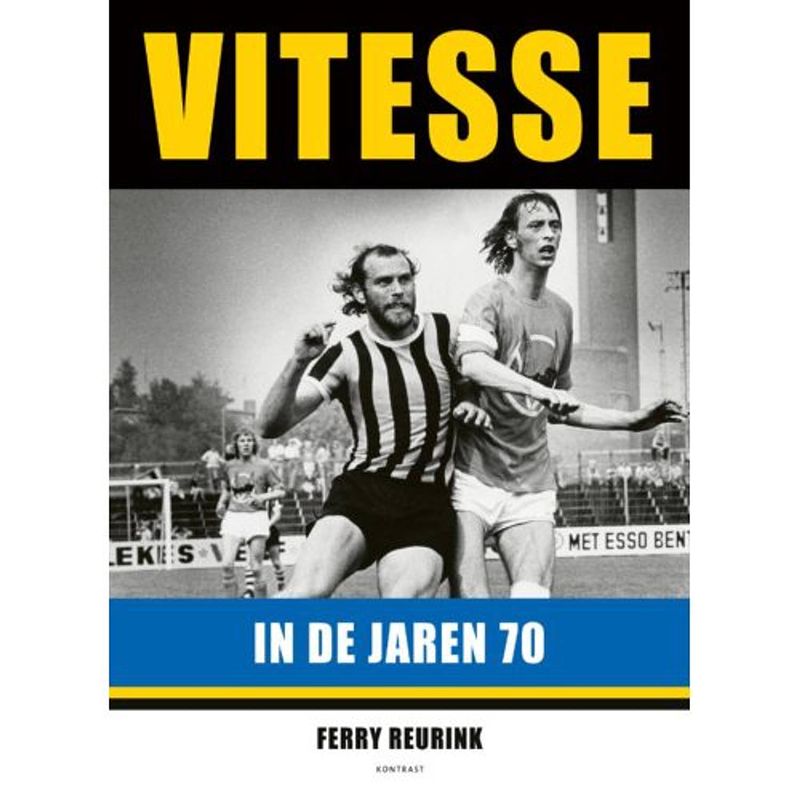 Foto van Vitesse in de jaren 70