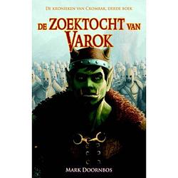 Foto van De zoektocht van varok - de kronieken van cromrak