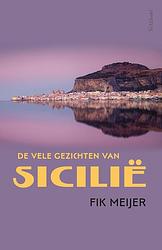 Foto van De vele gezichten van sicilië - fik meijer - ebook (9789044645286)