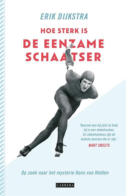 Foto van Hoe sterk is de eenzame schaatser - erik dijkstra - ebook (9789048826759)