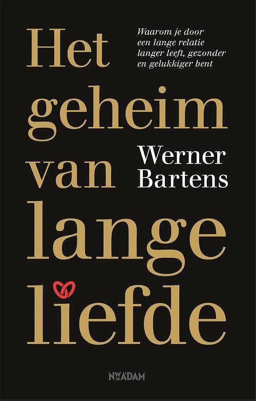 Foto van Het geheim van lange liefde - werner bartens - ebook (9789046828717)