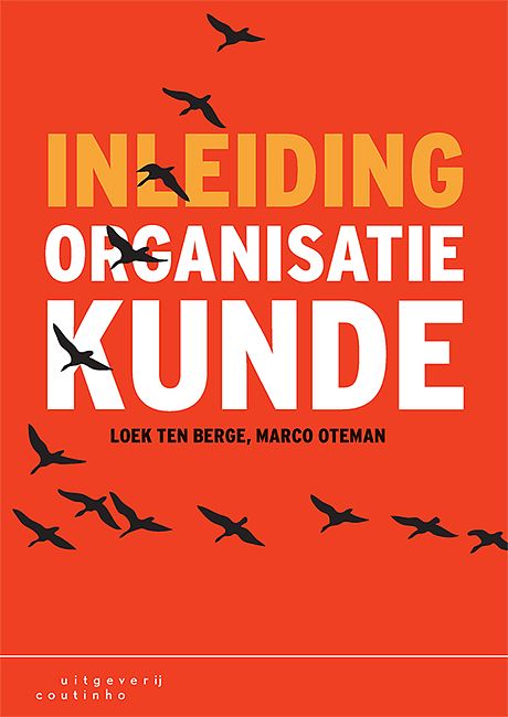 Foto van Inleiding organisatiekunde - loek ten berge, marco oteman - paperback (9789046907382)