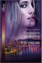 Foto van Explosieve onthulling - kerry connor, helenkay dimon - ebook