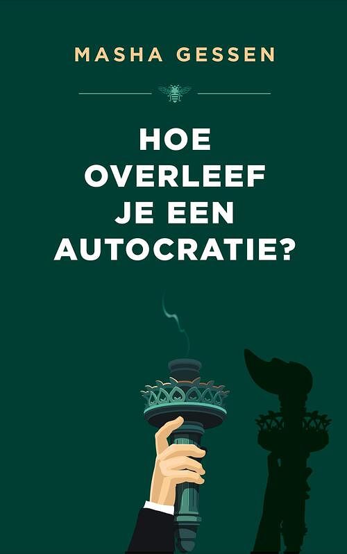 Foto van Hoe overleef je een autocratie? - masha gessen - ebook (9789403198408)