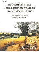 Foto van Het ontstaan van landbouw en veeteelt in zuidwest-azie - hardcover (9789081347754)