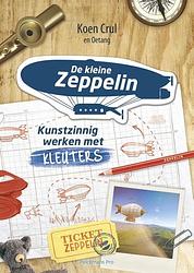 Foto van De kleine zeppelin - koen crul - paperback (9789463371261)