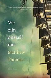 Foto van We zijn onszelf niet - matthew thomas - ebook (9789023488798)