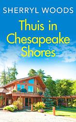 Foto van Thuis in chesapeake shores - sherryl woods - ebook