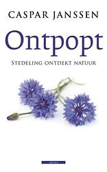 Foto van Ontpopt - caspar janssen - ebook (9789045021256)