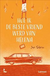 Foto van Hoe ik de beste vriend werd van helena - jan sobrie - ebook