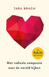 Foto van Met radicale compassie naar de wereld kijken - tara brach - ebook (9789021575759)