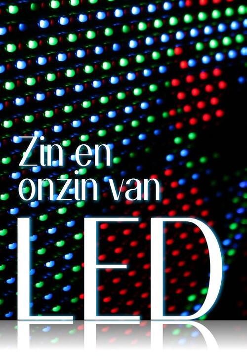 Foto van Zin en onzin van led - egbert keen, henk-jan hoekjen - paperback (9789491826061)