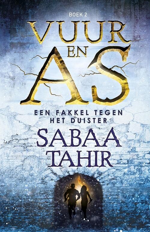 Foto van Een fakkel tegen het duister - sabaa tahir - ebook (9789024574773)