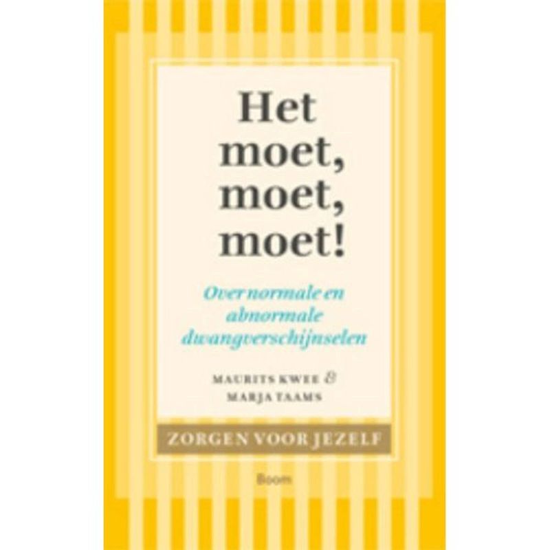 Foto van Het moet, moet, moet