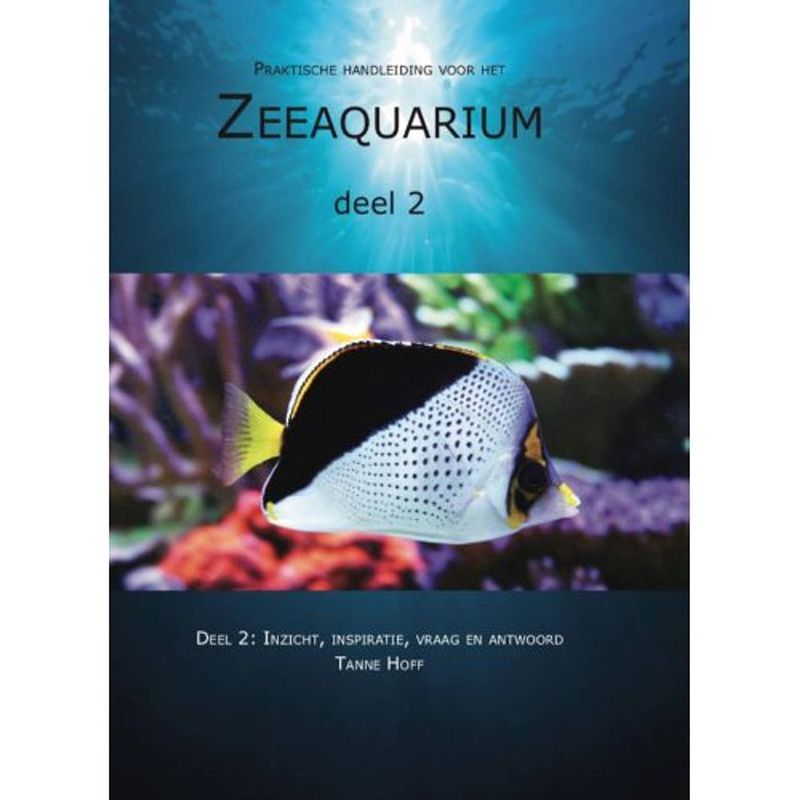 Foto van Praktische handleiding voor het zeeaquarium / 2: