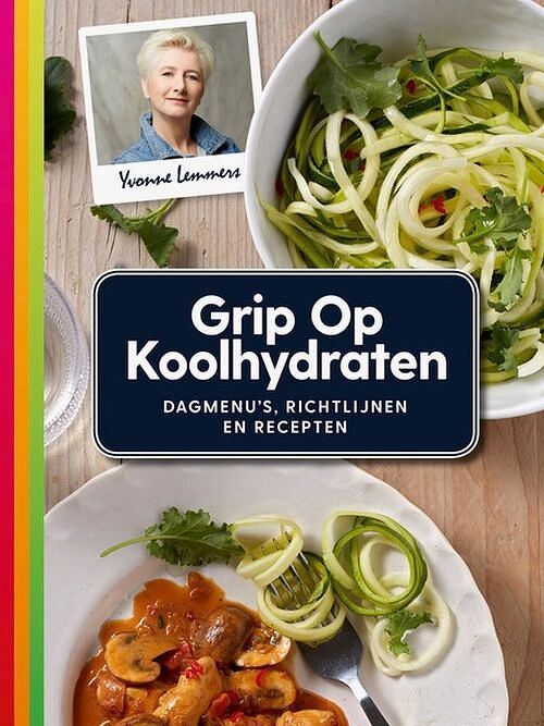 Foto van Grip op koolhydraten - yvonne lemmers - ebook (9789043931274)