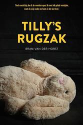 Foto van Tilly's rugzak - bram van der horst - paperback (9789087188023)
