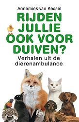 Foto van Rijden jullie ook voor duiven? - annemiek van kessel - ebook (9789462971011)